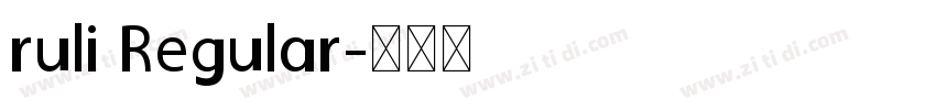 ruli Regular字体转换